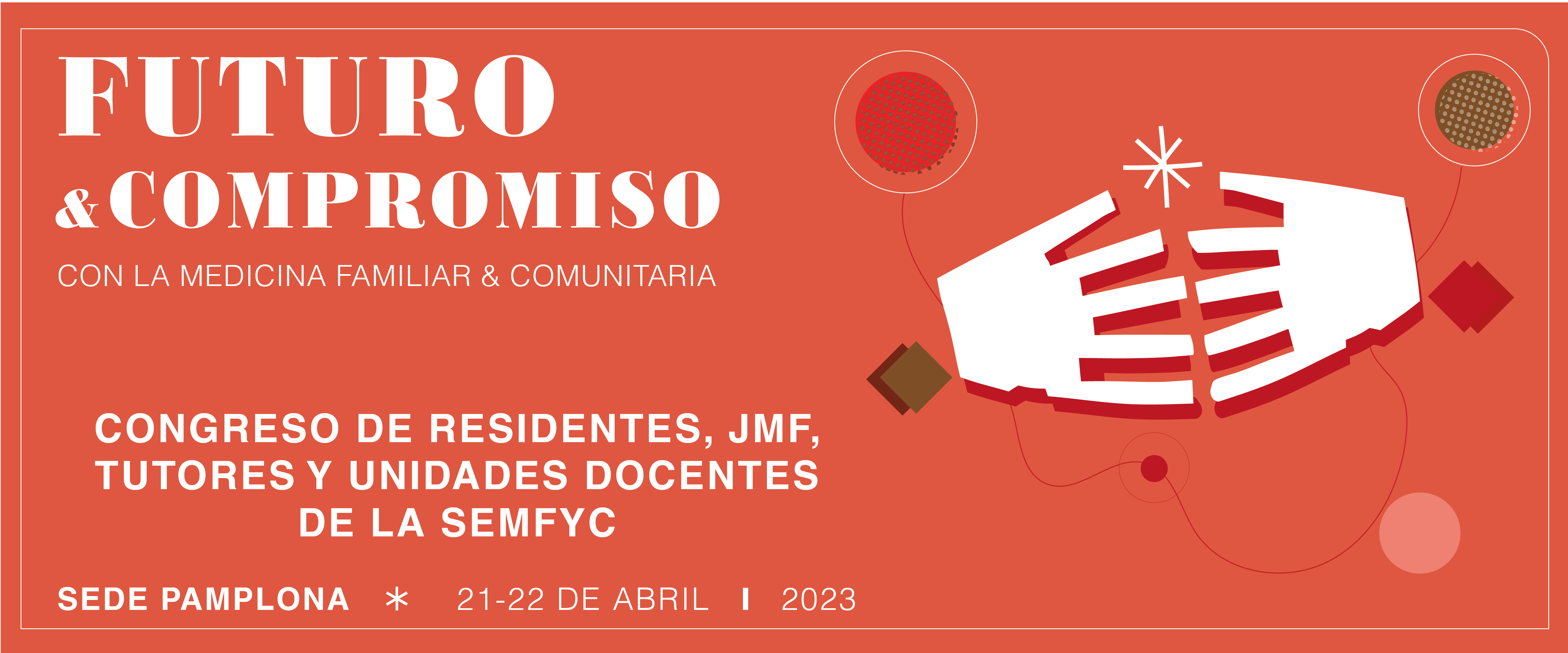 Congreso de Residentes, JMF, Tutores y Unidades Docentes de la semFYC