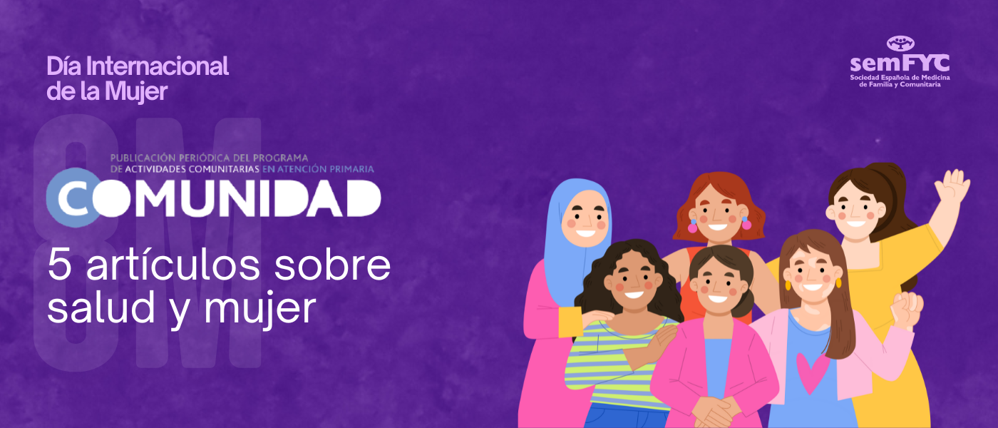 Cinco artículos sobre salud y mujer de revista ‘Comunidad’ para revisitar este 8M