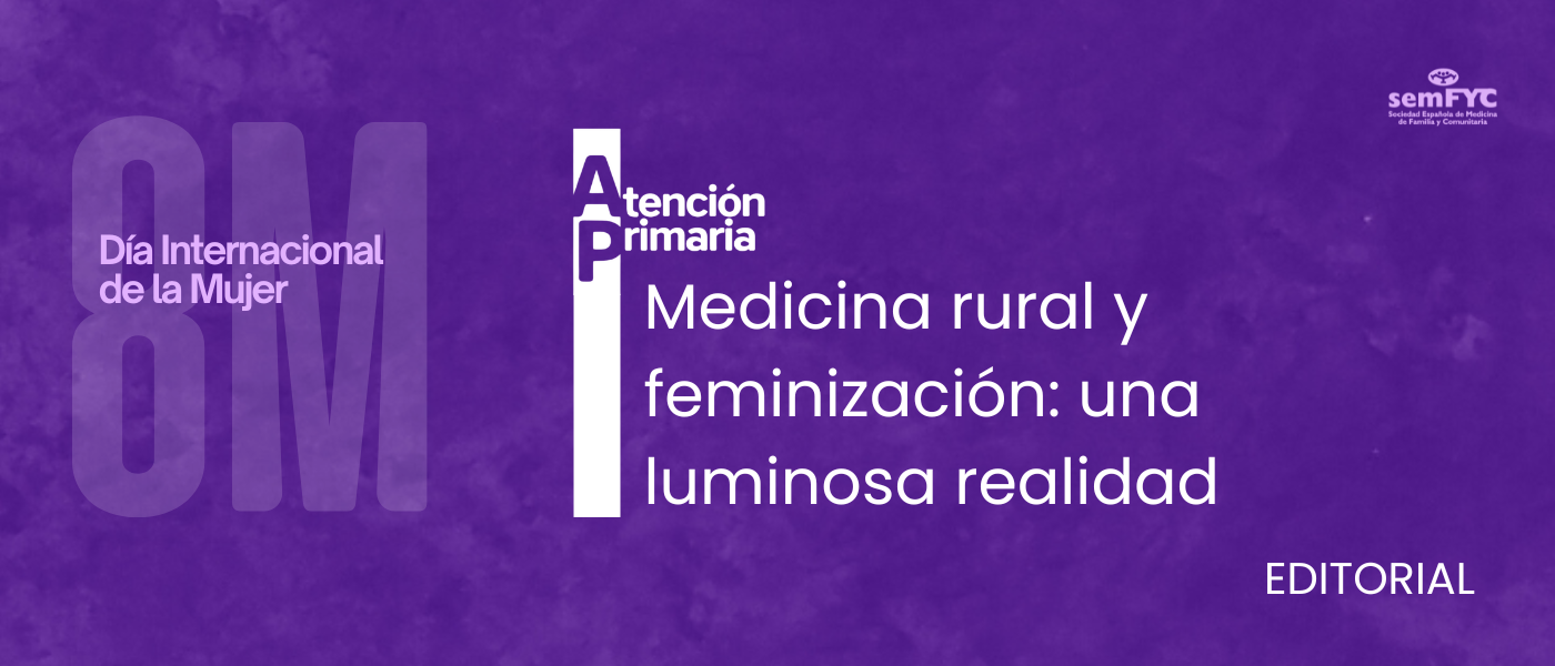 Un editorial de ‘Atención Primaria’ destaca la “luminosa realidad” en la feminización de la medicina rural