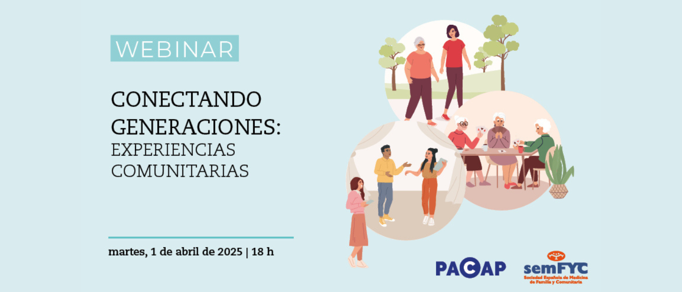 “Conectando generaciones: experiencias comunitarias”, el 'webinar' del PACAP del próximo martes