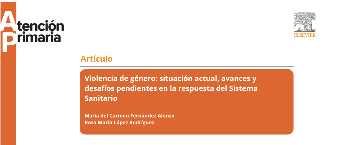 La violencia de género: avances y desafíos en la respuesta del Sistema Sanitario