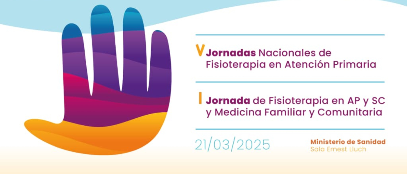 V Jornadas Nacionales de Fisioterapia en Atención Primaria: un encuentro clave para el trabajo interdisciplinar