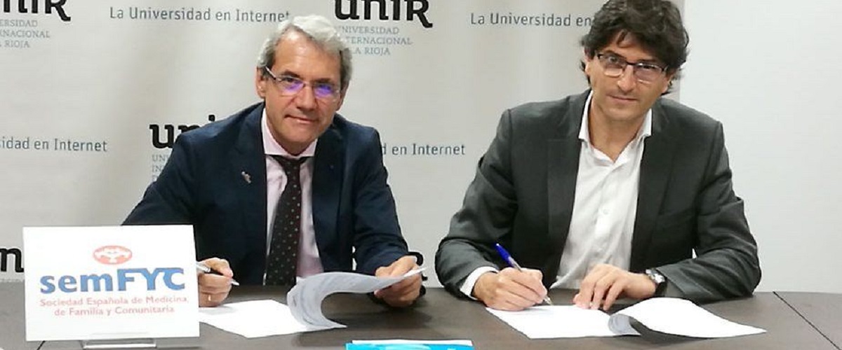 La semFYC y UNIR: Convenio para facilitar el acceso de los médicos de familia a grados y másteres universitarios de gestión sanitaria