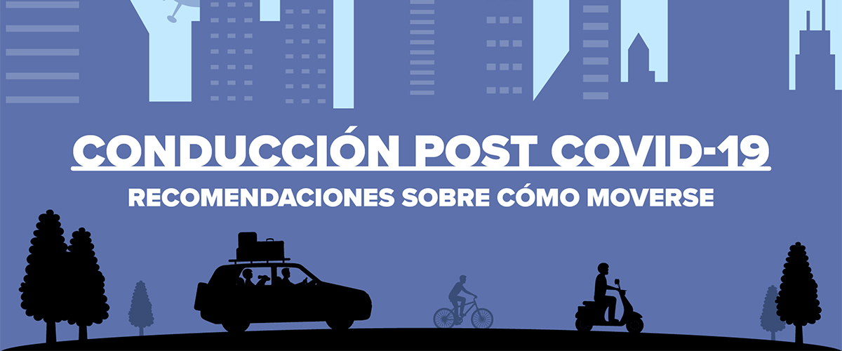 Para mantener una conducción segura post COVID-19, sigue estos consejos