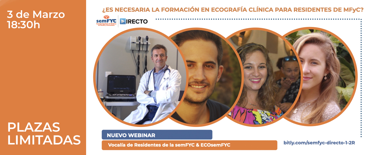 Un webinar dirigido a Residentes y Ecografía será la segunda conferencia de semFYC DIRECTO