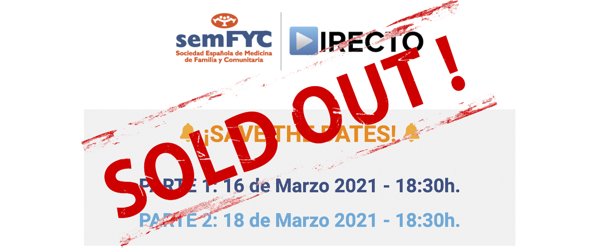 Los webinars de semFYCDIRECTO a la COVID-19 anuncian un Sold Out en menos de 24 horas