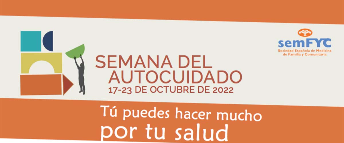 Queda menos de una semana para que comience la Semana del Autocuidado 2022