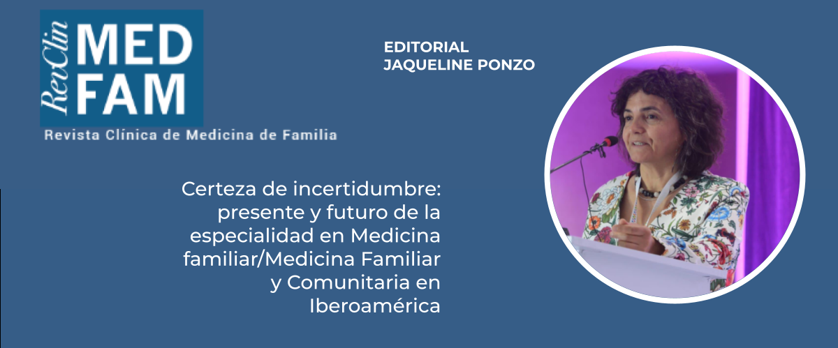 Jacqueline Ponzo, en un editorial de Revista Clínica de MF, sobre el futuro de la especialidad: “Definitivamente estamos en vísperas del alba”