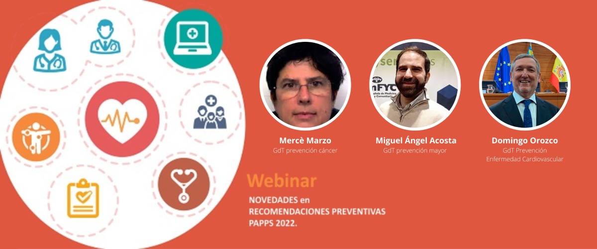 Los participantes del seminario web del PAPPS señalan el papel clave de la AP en la prevención y los cribados