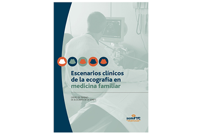 Escenarios clínicos de la ecografía en la Medicina Familiar