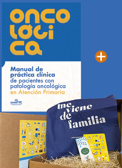 Regala ciencia, regala semFYC - Manual de práctica clínica de pacientes con patología oncológica en Atención Primaria